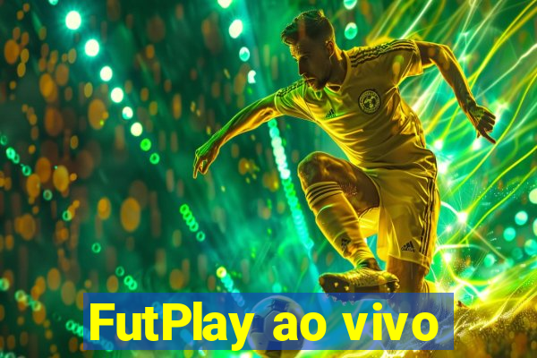 FutPlay ao vivo